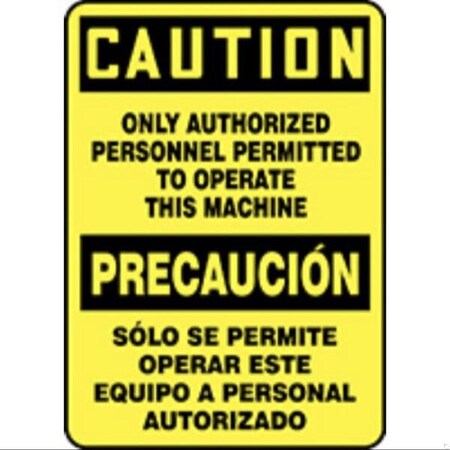 Accuform BILINGUAL OSHA CAUTION SAFETY SIGN SBMEQM715VP SBMEQM715VP